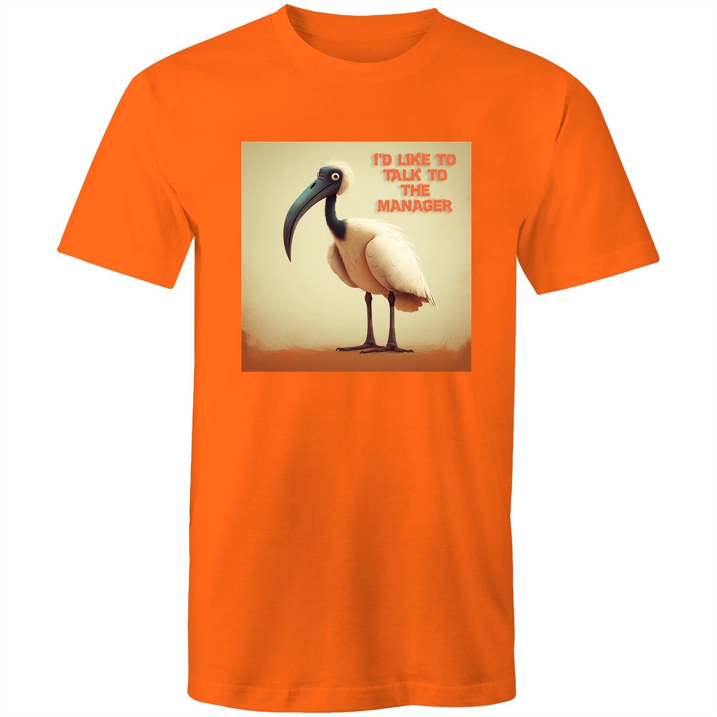 Bin Chicken T-Shirt: "I'd Like To Talk To The Manager" | Ozzy Anarchy