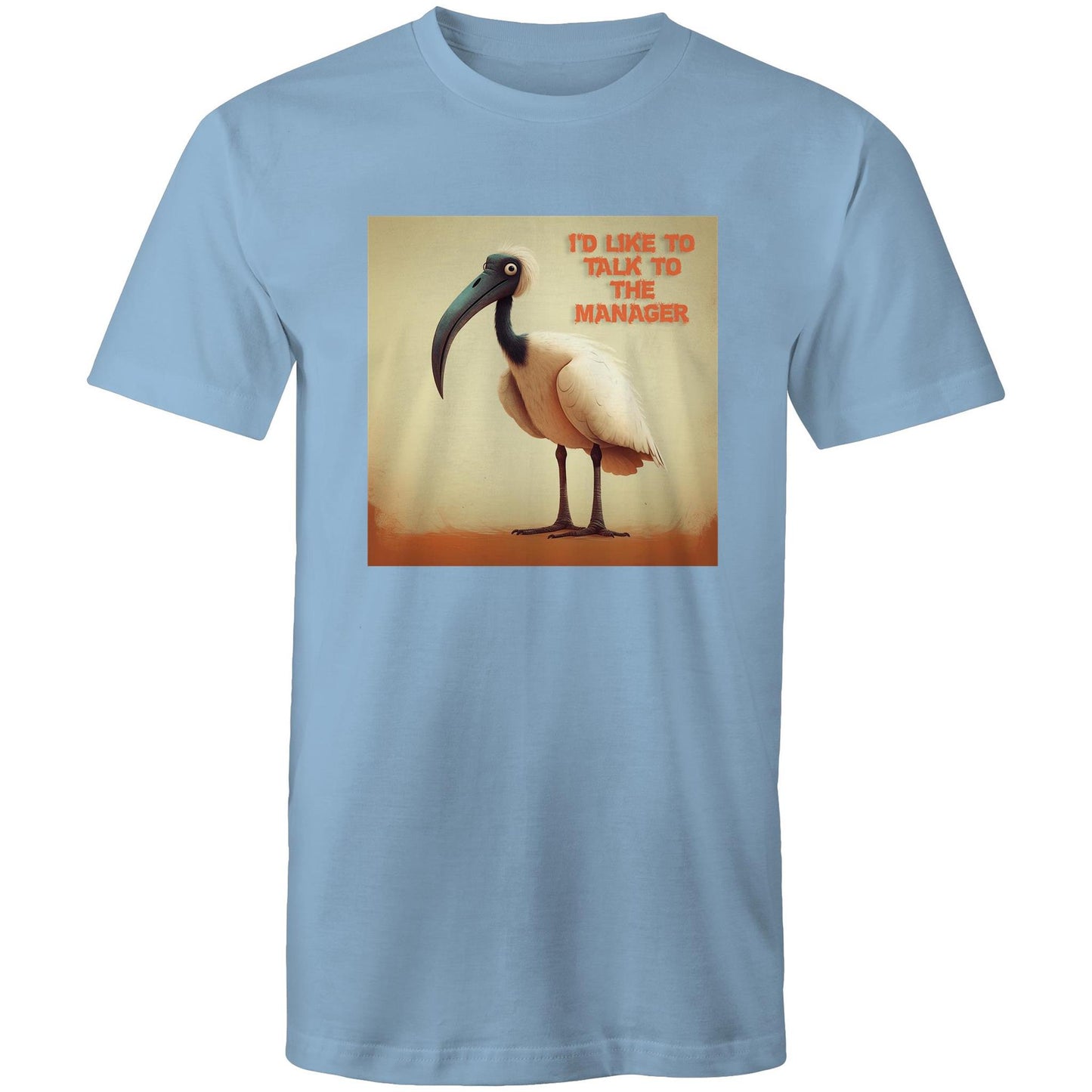 Bin Chicken T-Shirt: "I'd Like To Talk To The Manager" | Ozzy Anarchy