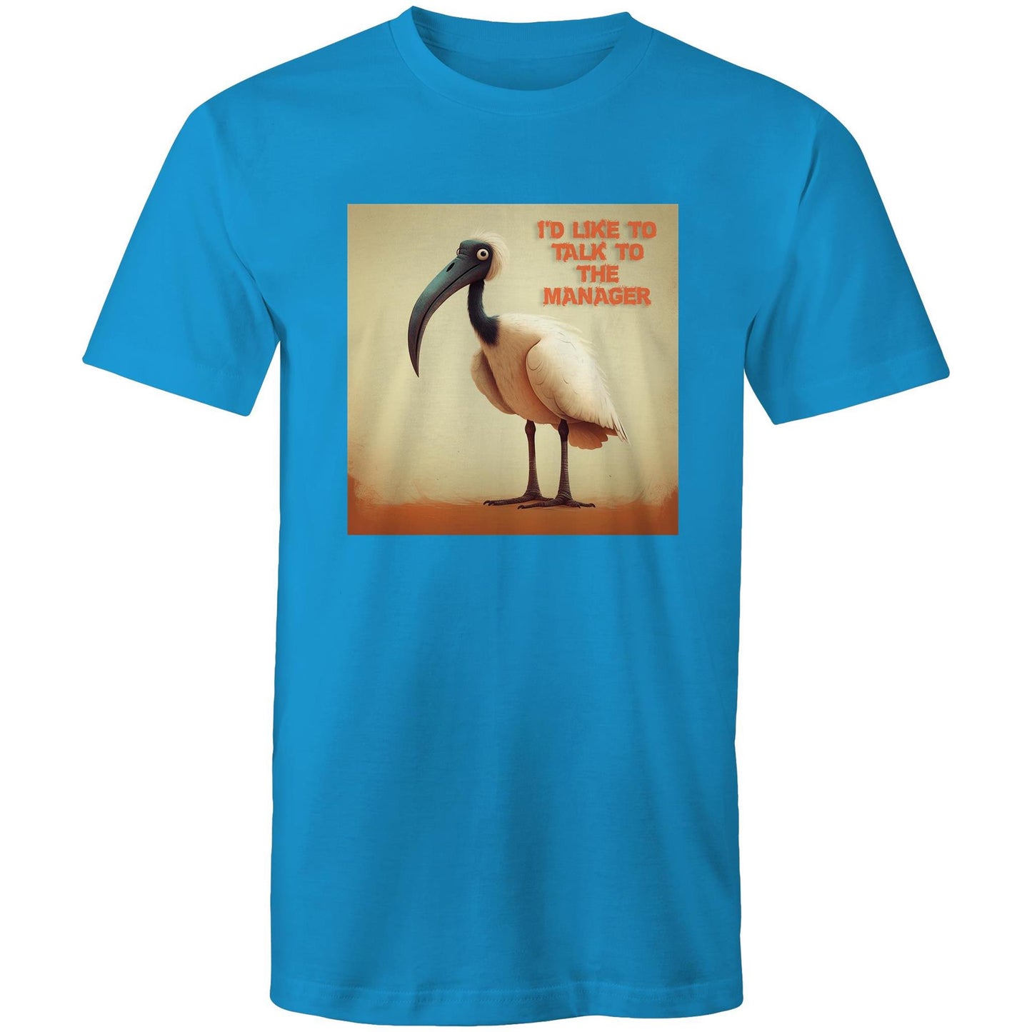 Bin Chicken T-Shirt: "I'd Like To Talk To The Manager" | Ozzy Anarchy
