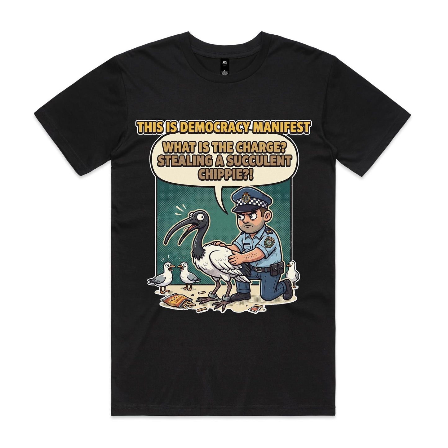 Bin Chicken - This Is Democracy Manifest Tee