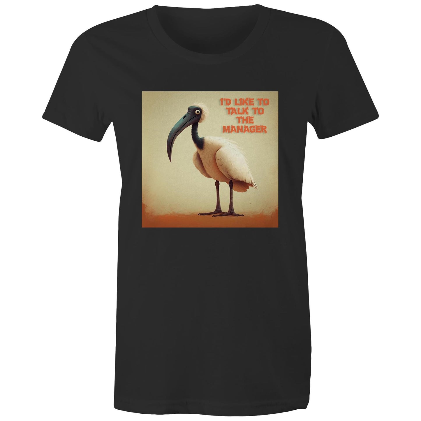 Bin Chicken T-Shirt: "I'd Like To Talk To The Manager" | Ozzy Anarchy